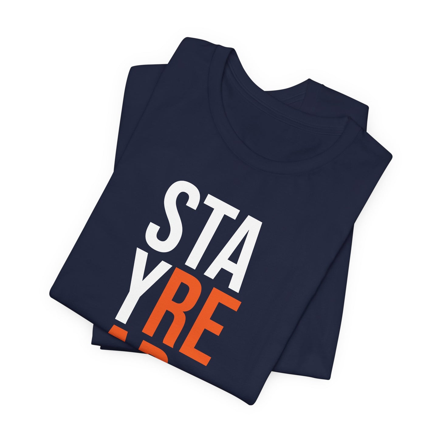 Stay Ready Unisex Jersey Short Sleeve Tee - Casual Comfort for Everyday Style