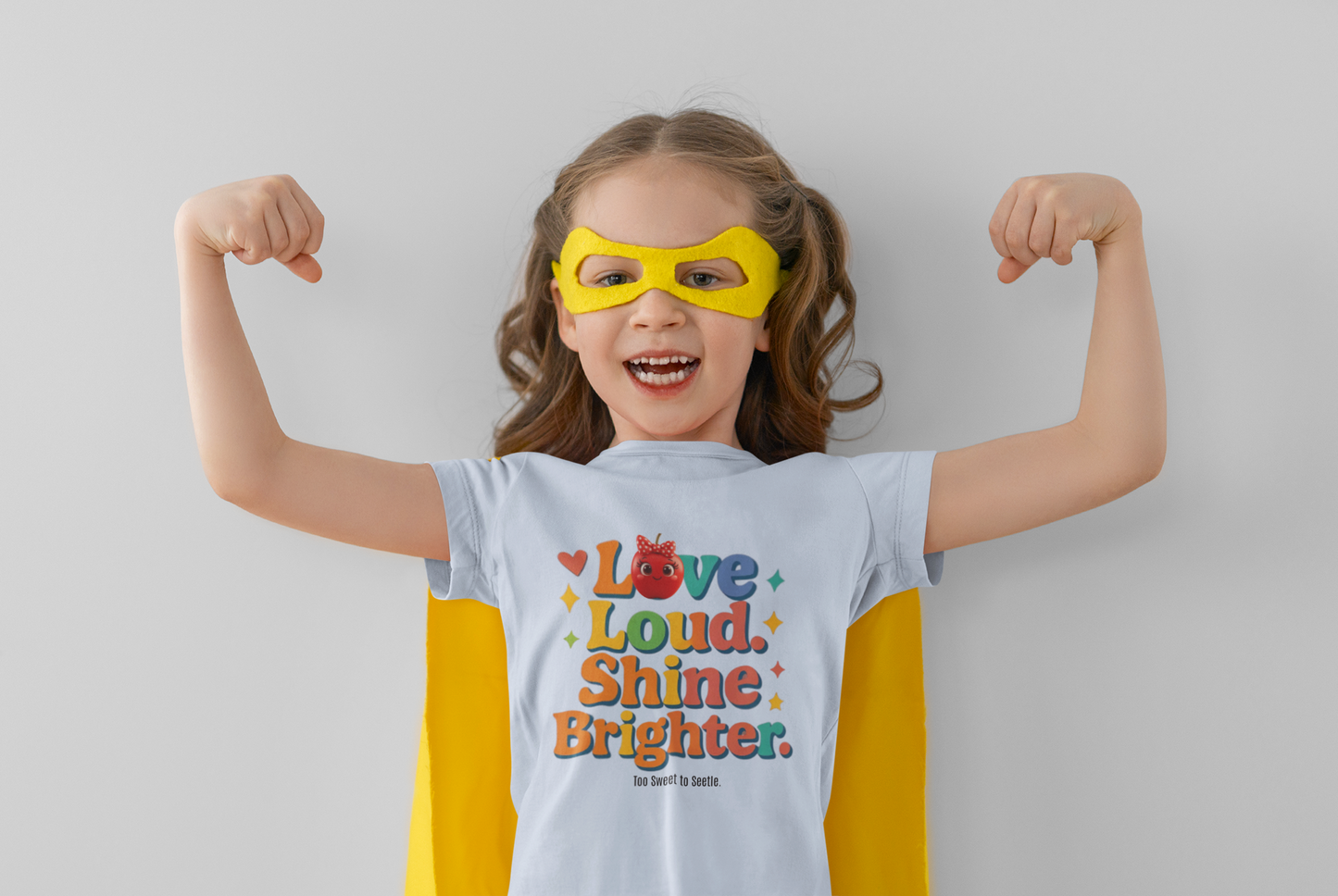 💖 Love Loud. Shine Brighter. Tee